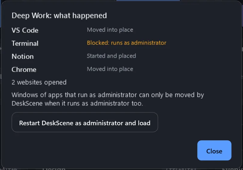Load result: Terminal blocked because it runs as administrator, Notion started and placed; button “Restart DeskScene as administrator and load”